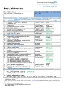 Board of Directors Time: [removed]hours Date: Thursday, 27 November 2014 Venue: Board Room, Level 7, 64 Victoria Street SW1E 6QP