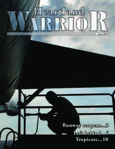 Runway reopens...3 Left behind...6 Tropicare...10 WarrioR Heartland