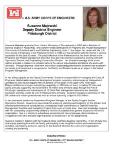 U.S. ARMY CORPS OF ENGINEERS  Susanne Majewski Deputy District Engineer Pittsburgh District