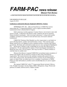 FARM-PAC news release Missouri Farm Bureau _________________________________________________________________________________________________________ 701 South Country Club Drive, Jefferson City, MO 65102 • Voice (573) 