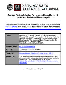 Outdoor Particulate Matter Exposure and Lung Cancer: A Systematic Review and Meta-Analysis The Harvard community has made this article openly available. Please share how this access benefits you. Your story matters.