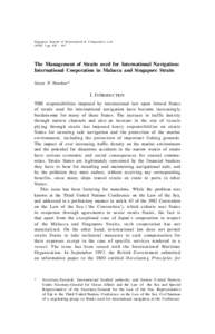 International relations / Asia / Piracy / Montreux Convention Regarding the Regime of the Turkish Straits / Transit passage / Strait / Singapore / Maritime Security Regimes / Malacca / Law of the sea / Political geography / Strait of Malacca