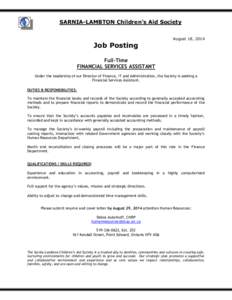 SARNIA-LAMBTON Children’s Aid Society August 18, 2014 Job Posting Full-Time FINANCIAL SERVICES ASSISTANT