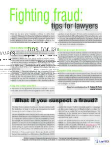 LAWPRO Magazine v: The many facesof fraud - Fighting fraud: tips for lawyers