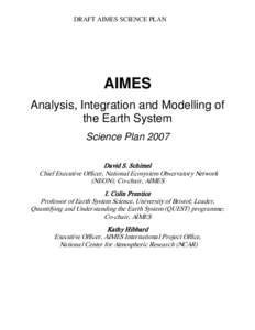 Proposal for an International Project Office for the Analysis, Integration and Modeling of the Earth System (AIMES)