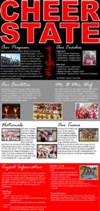 Wolfpack  Our Program With four national championships, the North Carolina State Cheerleading program is one of