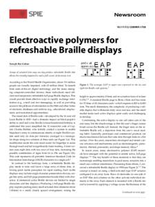 Disability / Braille / Assistive technology / Dielectric elastomers / Electroactive polymers / Ionic polymer–metal composite / Yoseph Bar-Cohen / Refreshable Braille display / Display device / Polymers / Blindness / Accessibility