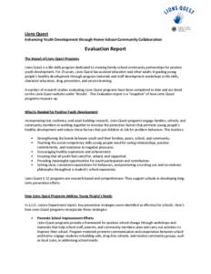 Youth / Gang Resistance Education and Training / Law enforcement in the United States / Education / Positive youth development / Adolescence / Life skills / Psychological resilience / Psychology / Educational psychology / Education in the United States / Human development