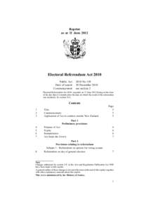 Reprint as at 11 June 2012 Electoral Referendum Act 2010 Public Act Date of assent