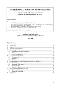 ENVIRONMENTAL IMPACT OF PRODUCTS (EIPRO) Analysis of the life-cycle environmental impacts related to the final consumption of the EU-25 IPTS/ESTO project By: