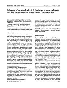 FISHERIES OCEANOGRAPHY  Fish. Oceanogr. 13:6, 351–364, 2004 Influence of mesoscale physical forcing on trophic pathways and fish larvae retention in the central Cantabrian Sea