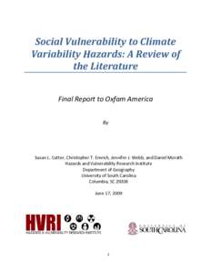 Social Vulnerability to Climate Variability Hazards: A Review of the Literature Final Report to Oxfam America By