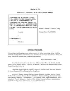 Slip Op[removed]UNITED STATES COURT OF INTERNATIONAL TRADE ALLIED PACIFIC FOOD (DALIAN) CO. LTD., ALLIED PACIFIC (H.K.) CO., LTD., KING ROYAL INVESTMENTS, LTD.,