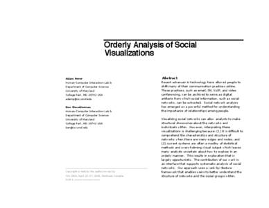 Orderly Analysis of Social Visualizations Adam Perer Human-Computer Interaction Lab & Department of Computer Science University of Maryland