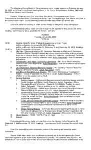 The Alleghany County Board of Commissioners met in regular session on Tuesday, January 22, 2013, at 10:00am in the Board Meeting Room of the County Administration Building, 348 South Main Street, Sparta, North Carolina. 