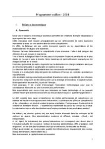 Programme wallonI. Relance économique  A. Economie