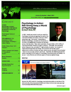 Psychology International ◦ MARCHNEWS AND UPDATES FROM THE AMERICAN PSYCHOLOGICAL ASSOCIATION OFFICE OF INTERNATIONAL AFFAIRS | MARAPA Office of International Affairs