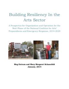 Building Resiliency In the Arts Sector: Executive Summary