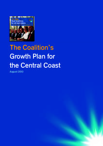 2  Our Plan Real Solutions for all Australians The direction, values and policy priorities of the next Coalition Government.
