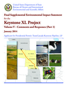 Infrastructure / Keystone / Sage Grouse / Centrocercus / Oil sands / Environmental impact assessment / United States Bureau of Reclamation / United States Department of the Interior / United States Fish and Wildlife Service / Grouse / Environment / Keystone Pipeline