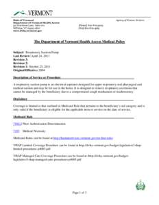 State of Vermont Department of Vermont Health Access 312 Hurricane Lane, Suite 201 Williston, VT[removed]www.dvha.vermont.gov