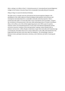 Who is cashing in on Coffee in China? A Critical Assessment of International and Internal (Migration) Linkages in the Producer-Consumer Nexus from a Sustainable Commodity Network Perspective Ching Lin Pang, KU Leuven & U