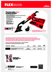 The innovative 4 in 1 sanding solution • Triangular interchangeable head fast precision sanding of square set & internal corners, with random orbital action. • Telescopic one piece 360° handle adjustable ergonomic &