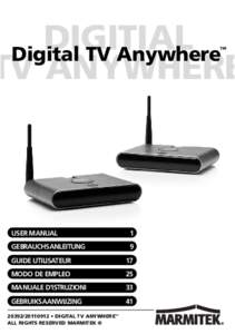 DIGITIAL Digital TV Anywhere TV ANYWHERE ™  USER MANUAL