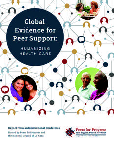 Primary care / Mental health / Personal development / Support groups / Peer support / Health care / Community health worker / Mental disorder / Public health / Health / Medicine / Educational psychology