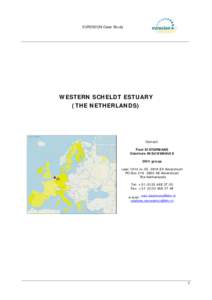 EUROSION Case Study  WESTERN SCHELDT ESTUARY (THE NETHERLANDS)  Contact: