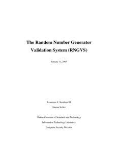 The Random Number Generator Validation System (RNGVS) January 31, 2005