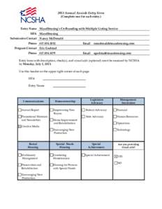 2013 Annual Awards Entry Form (Complete one for each entry.) Entry Name   MassHousing’s Co‐Branding with Multiple Listing Service  HFA  MassHousing  Submission Contact  Nancy McDonald 