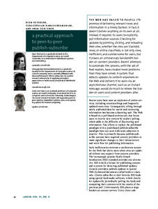 T H E W E B H A S FA I L E D TO F U L F I L L I T S R YA N P E T E R S O N , V E N U G O PA L A N R A M A S U B R A M A N I A N , AND EMIN GÜN SIRER  a practical approach