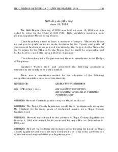 PROCEEDINGS OF THE TIOGA COUNTY LEGISLATURE[removed]Sixth Regular Meeting June 10, 2014