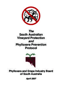Phylloxera prevention protocol (SA)