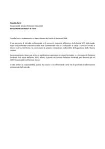   	
   Fiorella	
  Ferri	
   Responsabile	
  Servizio	
  Relazioni	
  Industriali	
   Banca	
  Monte	
  dei	
  Paschi	
  di	
  Siena	
  