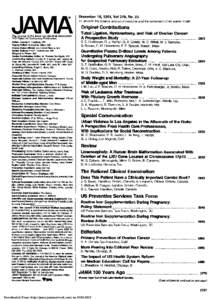 JAMA The Journal of the American Medical Association 110 Years of Continuous Publication Editor: George D. Lundberg, MD Deputy Editor: Richard M. Glass, MD Deputy Editor (West): Drummond Rennie, MD