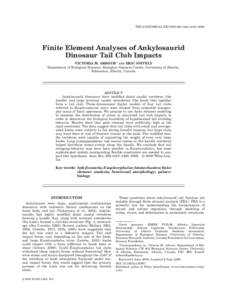 THE ANATOMICAL RECORD 292:1412–Finite Element Analyses of Ankylosaurid Dinosaur Tail Club Impacts VICTORIA M. ARBOUR* AND ERIC SNIVELY Department of Biological Sciences, Biological Sciences Centre, Univers