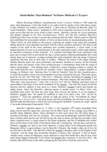 “Death Rather Than Dishonor” in Octave Mirbeau’s L’Ecuyère Before discussing Mirbeau’s pseudonymous novel, L’Ecuyère written in 1882 under the name Alain Bauquenne, I will refer briefly to an earlier work b