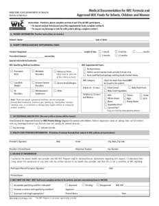 Medical Documentation for WIC Formula and Approved WIC Foods for Infants, Children and Women NEW YORK STATE DEPARTMENT OF HEALTH Division of Nutrition
