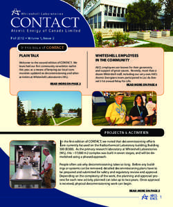 Fall 2012 • Volume 1, Issue 2  In this issue of CONTACT PLAIN TALK Welcome to the second edition of CONTACT. We