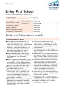 School report  Emley First School School Lane, Emley, Huddersfield, West Yorkshire, HD8 9RT  Inspection dates