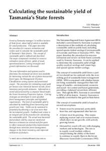 Calculating the sustainable yield of Tasmania’s State forests S.B. Whiteley* Forestry Tasmania  Abstract