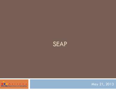 SEAP  May 21, 2013 Mild-moderate disabilities 