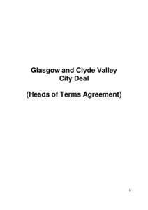Glasgow and Clyde Valley City Deal (Heads of Terms Agreement) 1