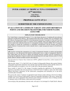 IATTC-87 PROP J-1 USA MSE for northern albacore  INTER-AMERICAN TROPICAL TUNA COMMISSION 87TH MEETING Lima (Peru[removed]July 2014