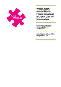 Wirral JSNA: Mental Health Forum response to JSNA Call for Information Summary Report