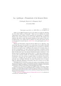 La « politique » Framabook et les licences libres Christophe Masutti∗ & Benjamin Jean† 15 octobre 2013 Version 1.1 Texte placé sous LAL 1.3 ; GNU FDL 1.3 ; CC-By-SA 3.0