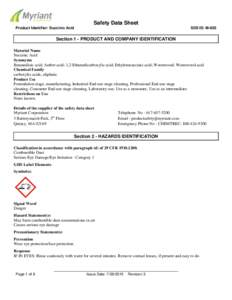 Safety Data Sheet Product Identifier: Succinic Acid SDS ID: M-003  Section 1 - PRODUCT AND COMPANY IDENTIFICATION