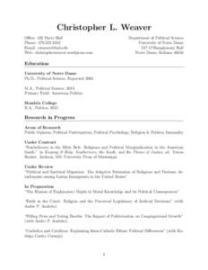 Christopher L. Weaver Office: 421 Decio Hall Phone: [removed]Email: [removed] Web: christopherweaver.wordpress.com